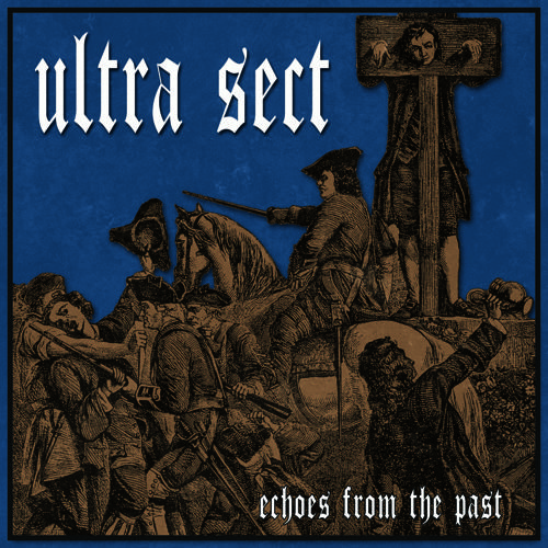 Ultra Sect - Echoes from the Past